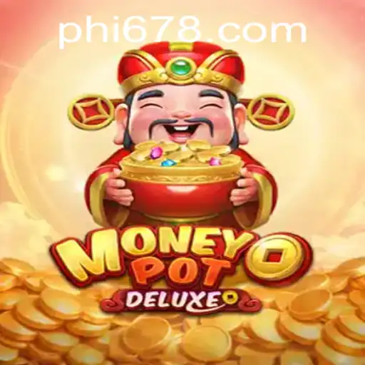 Exploring the Exciting World of MoneyPotDELUXE - The Ultimate Gaming Experience