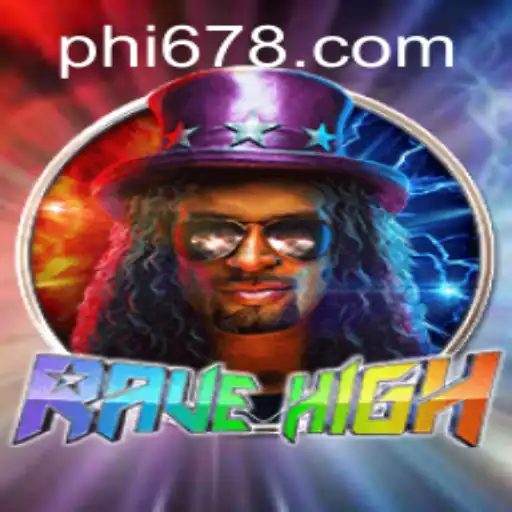 Exploring the Exciting World of RaveHigh at PH678.COM
